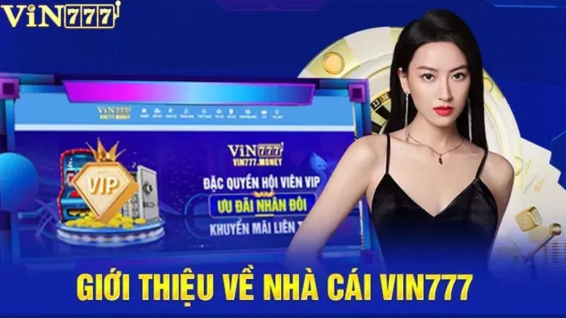 Giới thiệu về sảnh game VIN777